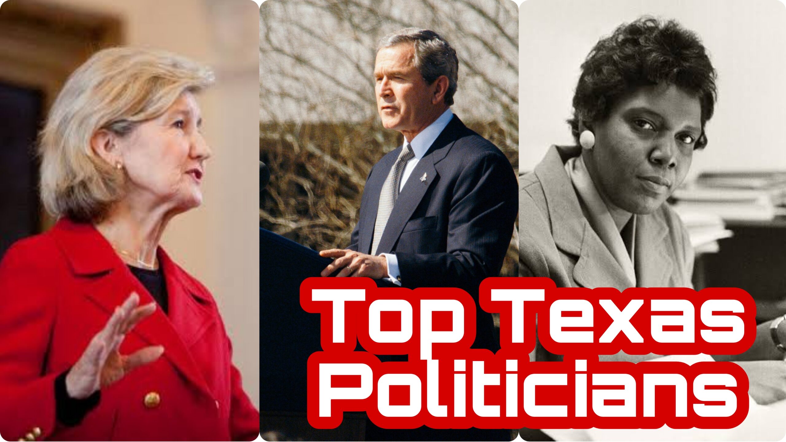 famous Texas politicians