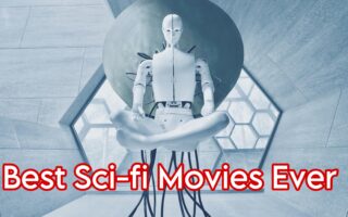 Top 10 Best Sci-Fi Movies Ever